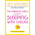 The Straight Girl's Guide to Sleeping with Chicks